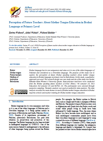 PERCEPTION OF FUTURE TEACHERS ABOUT MOTHER TONGUE EDUCATION IN BRAHUI LANGUAGE AT PRIMARY LEVEL