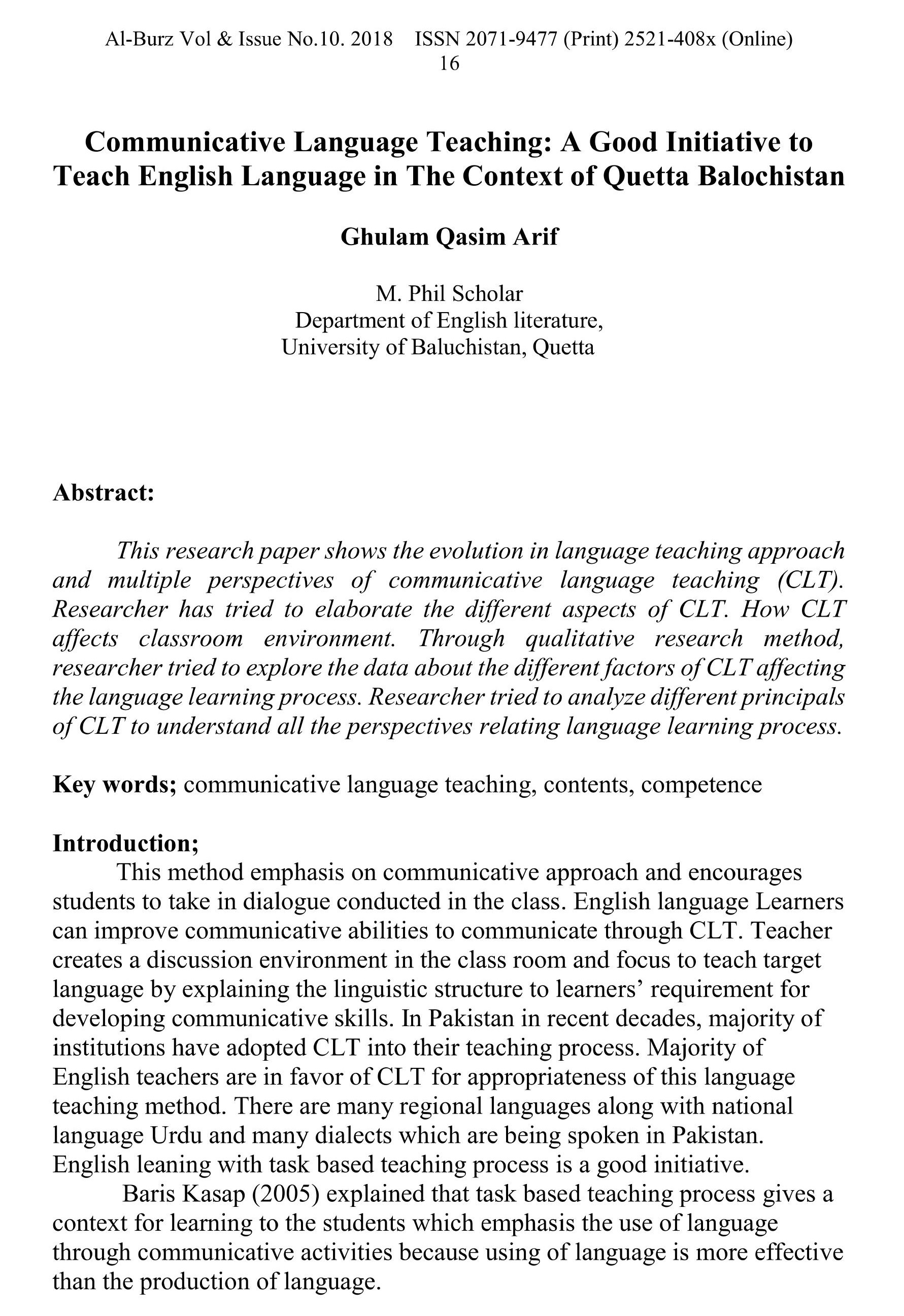Communicative Language Teaching: A Good Initiative to Teach English Language in The Context of Quetta Balochistan